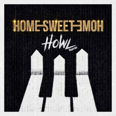 G-DRAGON - HOME SWEET HOME (feat. 태양, 대성) HOWL REMIX