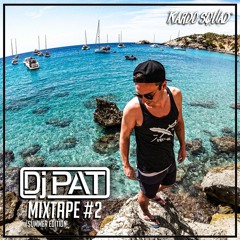 DJ PAT Mixtape #2 Summer Edition 2020
