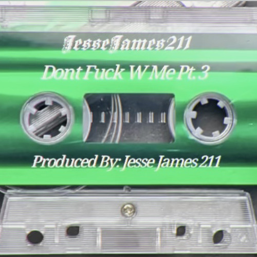 Dont Fuck W Me Pt. 3