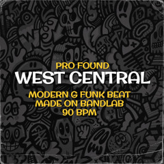 West Central [Modern G Funk Beat] 90 BPM
