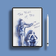 The Mess of Me by Chantelle Atkins. Zero Expense [PDF]