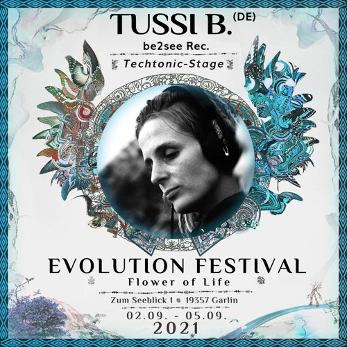 Tussi B @ Evolution 2021