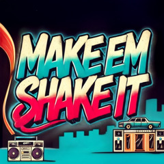 Wahoo - Make Em Shake It (Nothing But Funk & Rowen Reecks Bootleg)