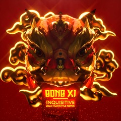 Gong Xi (Inquisitive 2023 HUATSTYLE Remix)