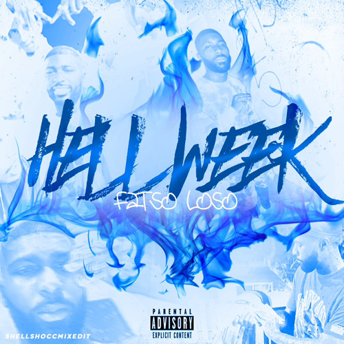 Hell Week Intro (Nueve) [ShellShoccMixedIt]