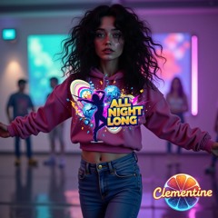 All night long