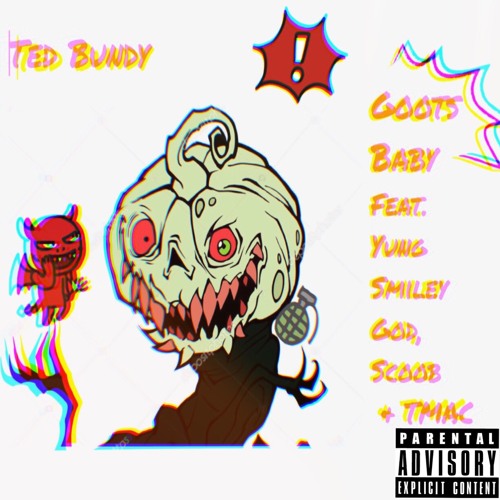 Bundy (ft. YungSmileyGod, Scoobb & TMAC)