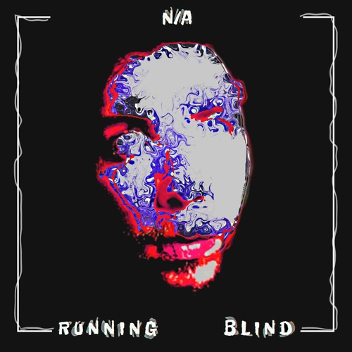 Running Blind