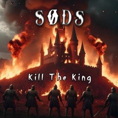 Kill The King (FREE DOWNLOAD)