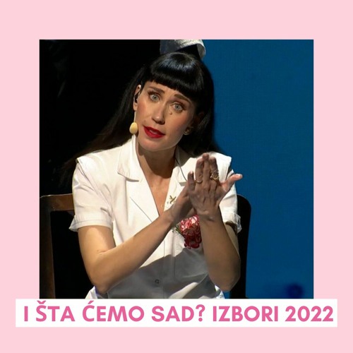 Tetke - S02E13 - I šta ćemo sad? Izbori 2022