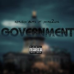 Government (Kgauzin Beats ft More2Life)