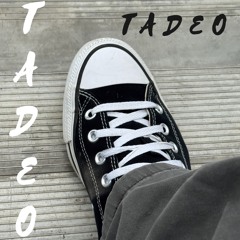 T A D E O   remix