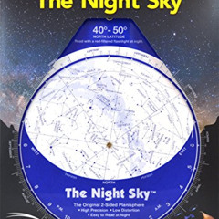 [ACCESS] EPUB 🧡 The Night Sky 40°-50° (Large) Star Finder by  David S. Chandler,Davi