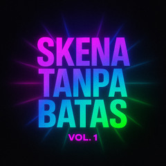 DJ JASON - SKENA TANPA BATAS VOL. 1