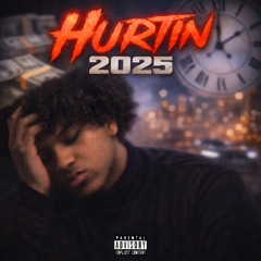 Hurtin 2025 (prod.Dozefy)