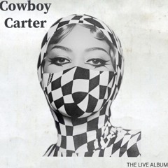 DRUNK IN LOVE-COWBOY CARTER TOUR