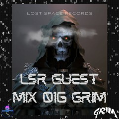 LSR Guest Mix 016: Grim