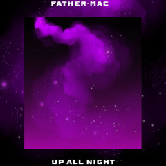 Up All Night