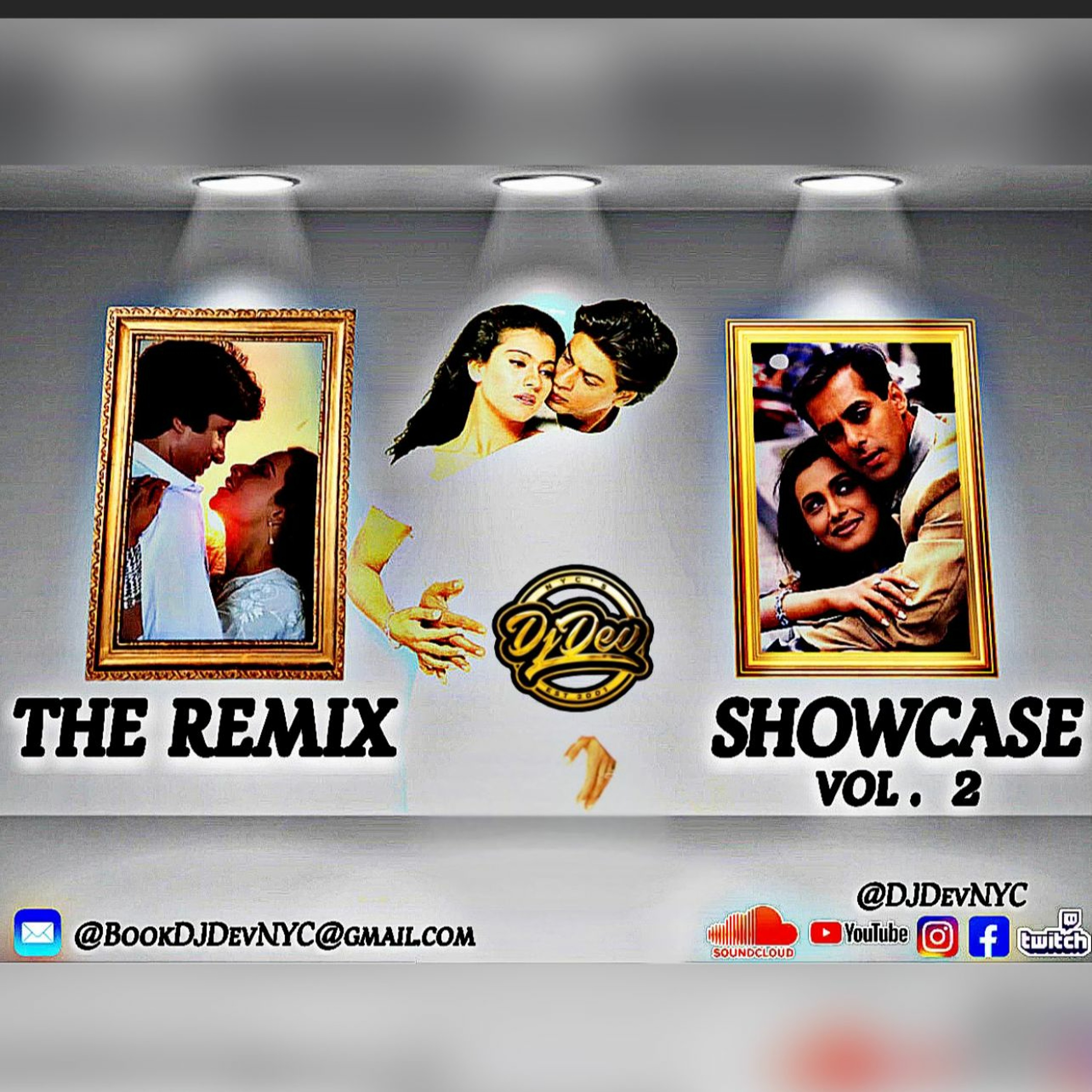 Dj Dev NYC - The Remix Showcase Vol.2 (Mix of Bollywood Remixes)