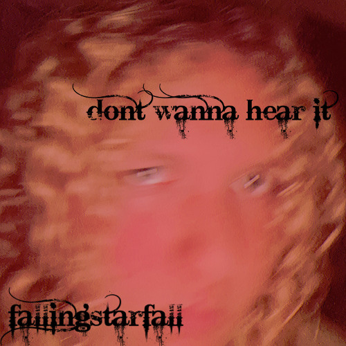 dont wanna hear it (prod. johnnyfriend)