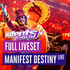 Manifest Destiny Live  Intents Festival 2025