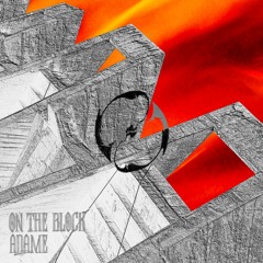 ADAME - On The Block