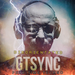 DISORIENTATED peak-time techno mix by GTSYNC