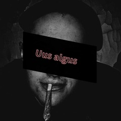 Uus algus (uue albumi teaser)