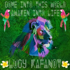Come Into This World