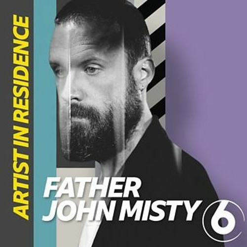 Father John Misty, BBC 6 Artist in Residence. Episode 8