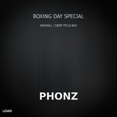 Minimal Deep Tech Boxing Day Special Mix 2025