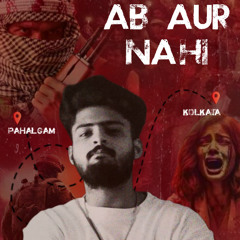 Ab Aur Nahi Pahalgam, Murders, Rapes & More! (Official Rap Song)