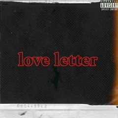 love letter prod by luhwave