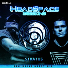 HeadSpace Sessions Vol 073 : STRATUS