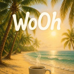WoOh [Free Download]