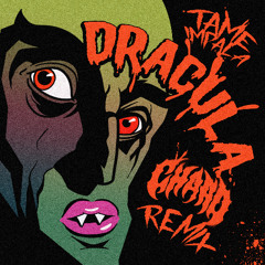 Tame Impala - Dracula (Chard Remix)