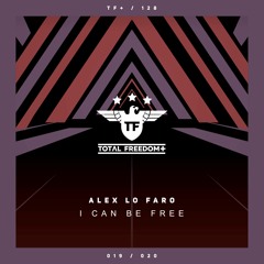 Alex Lo Faro - I Can Be Free