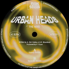 Urban Heads ─ The Wind (Space Mix Version) [MW003]