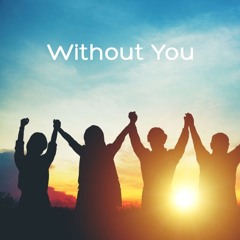 Without You