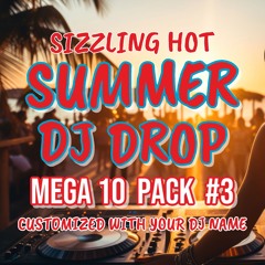 DJ DROP SUMMER MEGA 10 PACK #3 AUDIO SAMPLE
