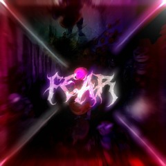 PHASE 1 | FEAR. II