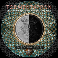 Tormentatron