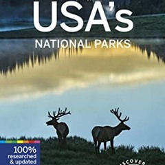 READ PDF 💑 Lonely Planet USA's National Parks (Travel Guide) by  Lonely Planet,Amy C