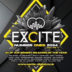 Excite Digital Number Ones (2024 Pt 1) **FREE DOWNLOAD**