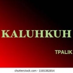 KALUHKU..TPALIK:JK.SIGGY ON UKE&KEYBOARD