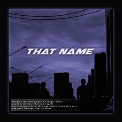 That Name