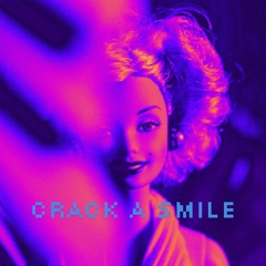 CRACK A SMILE