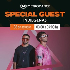 Special Guest Metrodance @ Indiegenas