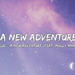 JJD - A New Adventure [feat. Molly Ann] (Lyrics) | LTIC Studio No Copyright