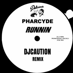 The Pharcyde Runnin remix